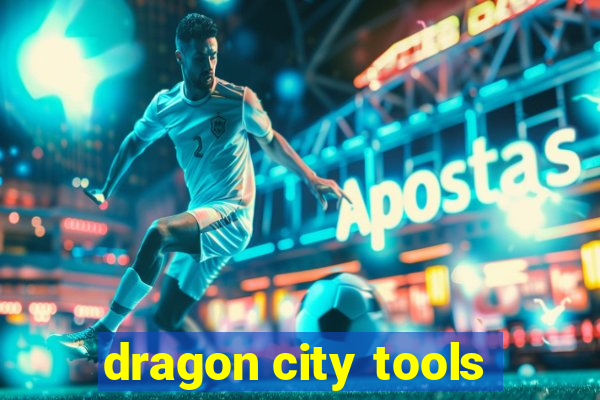 dragon city tools